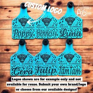 May include: Six turquoise livestock ear tags featuring a black leopard print pattern and a highland cow graphic. Each tag displays the text Ridge Runner Farm and a unique name: Poppy, Hennessy, Luna, Cora, Tulip, or TamTam, with black attachment holes.