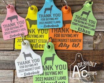 Custom Ear Tag Keychain Buyer Thank You Market Steer Heifer Hog Goat Lamb