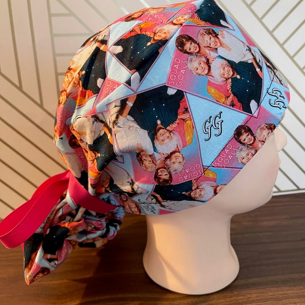 Golden Girls Squad Goals scrub cap. With choice of men's, European, or ponytail. Add ons available: Buttons or satin lining