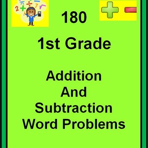Può includere: Un poster educativo verde con un bordo nero. Il poster presenta il numero 180, le parole "1st Grade" e "Addition And Subtraction Word Problems". Una piccola illustrazione di un bambino che tiene una calcolatrice si trova nell'angolo in alto a sinistra.
