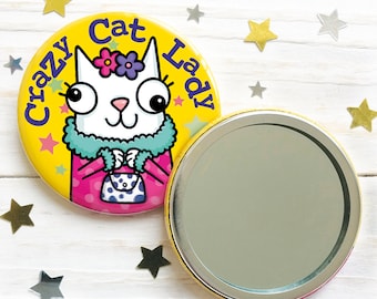 Verrückte Katze Lady Taschenspiegel, Handtasche Spiegel, kompakte Spiegel, Geldbörse Spiegel, Spiegel, 58mm