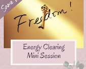 Energy Clearing Mini Session - Remove Energy Blocks - Same Day - Remote - Immediate Access Digital PDF with DIY Session Info & Tips