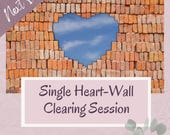 Next Day Heart Wall Clearing - Release Hidden Heart-Wall - Personalized Emotion Code Sessions - Detailed Digital PDF, DIY tips