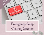 Emergency Deep Clearing Session – Completed ASAP, Personalized & Remote - Fast, urgent energy clearing with immediate PDF overview