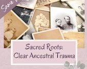 Sacred Roots: Ancestral Clearing and Harmonizing Session - Dissolve Curses, Hexes, Spells - Clear Family Trauma - Same Day Digital PDF