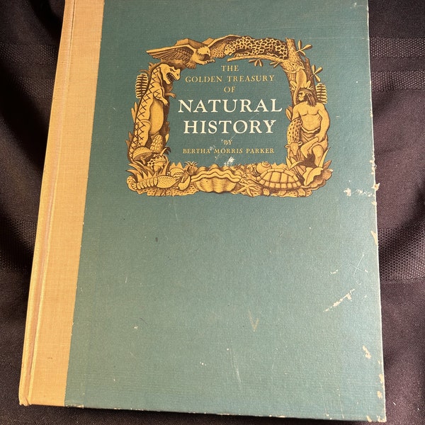 The Golden Treasury of Natural History