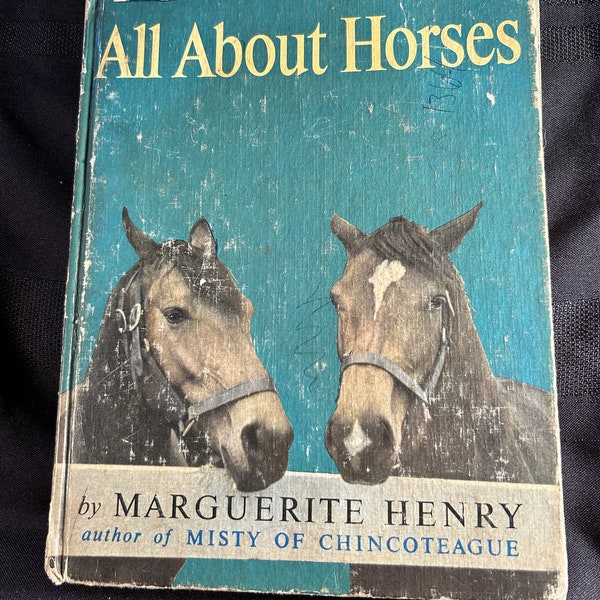 All About Horses by Marguerite Henry