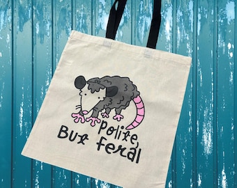 Polite but Feral Possum Tote Bag: Funny Animal Canvas Bag