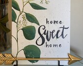 Home Sweet Home Eucalyptus Sign - Tabletop Decor Wall Hanging