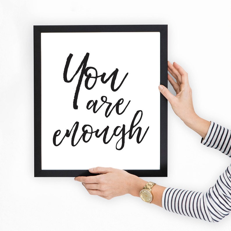 YOU ARE ENOUGH Printable Poster/ Inspirational Art/ | Etsy