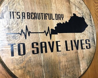 Bourbon Barrel head a beautiful day to save lives  , guestbook, wedding,  essential workers, Kentucky barrel head, nurse, doctors