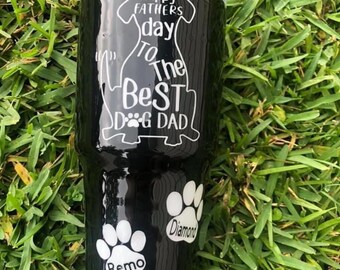 Happy Father’s Day to the Best Dog Dad Epoxy Sealed Personalized Tumbler