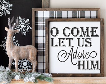 O kom laten we aanbidden hem SVG, christelijk geloof Lord Christmas teken DXF SVG, boerderij kerstlied gesneden bestanden voor de Cricut, digitale download