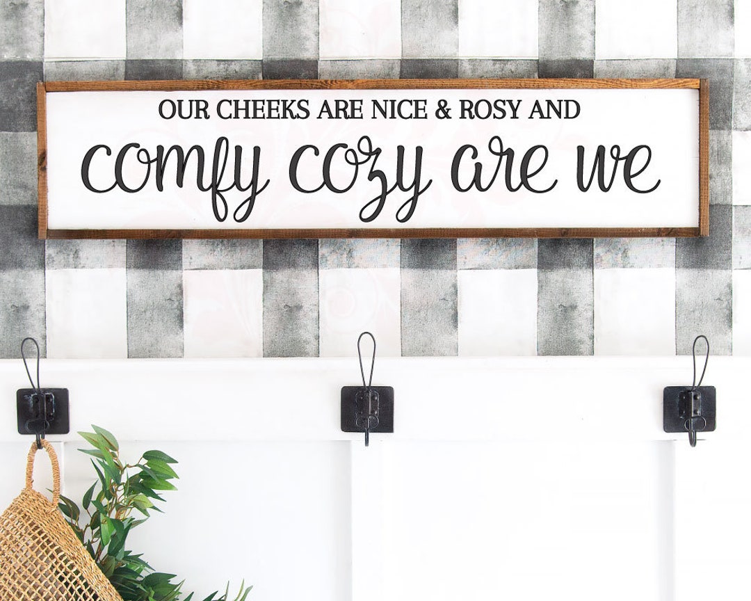 Our Cheeks Are Nice and Rosy Svg, Christmas Quote Svg, Digital Download ...