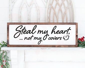 SVG gesneden bestand, Steal My Heart Not My Covers, Master Bedroom Sign Decor, Boerderijborden, Cricut, Digitale download, Vriendje Cadeau, PNG