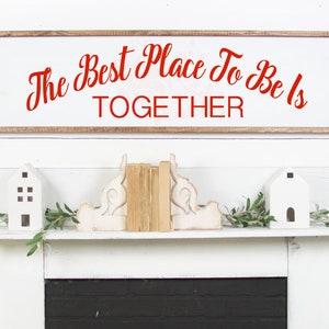 El mejor lugar para estar es Juntos SVG, Archivo Cricut, Diseños SVG de boda, Boda, Día de San Valentín SVG, Dormitorio principal svg, Siempre juntos