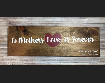 Mothers gift - A Mothers Love is Forever wooden sign, mothers day gift, wall hanging, gift for her, custom personalized childrens kids names