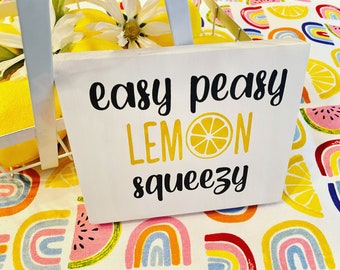 Easy Peasy Lemon Squeezy Sign | Lemon Kitchen Decor | Lemonade Stand Decor | Summer Kitchen Decor | Farmhouse Lemon Sign