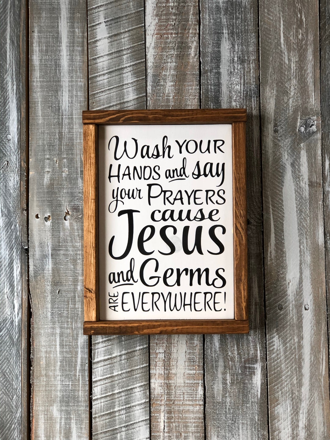 Bathroom Framed Wooden Sign, Wash Your Hands and Say Your Prayers Cause ...