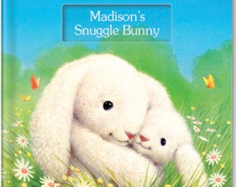 Personalised Book. My Snuggle Bunny. Child's Birthday Gift, Easter Gift, stocking filler, Christmas Present etc