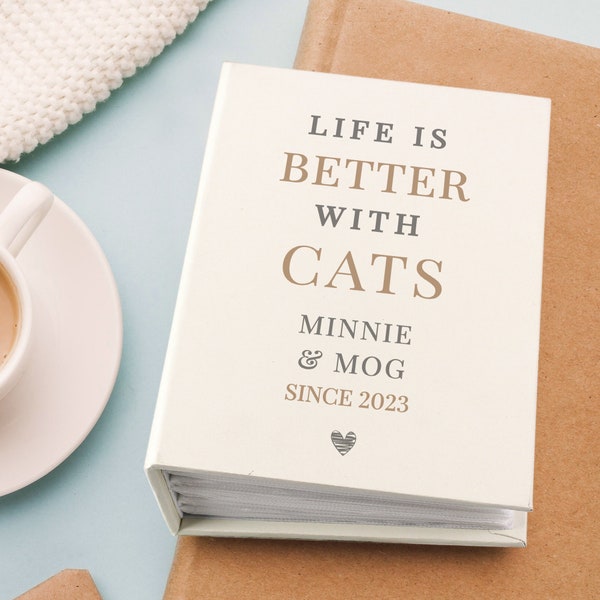 Personalised Photo Album. Picture Album. Life is better with 6x4 album. Holds 100 photos. Pet Lover's, Cat Present, Dog Gift,New Parents etc