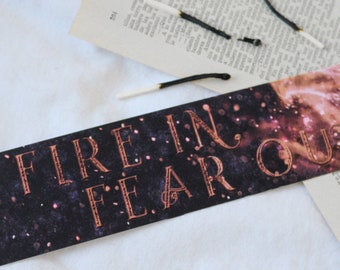 Fire in, fear out, BOOKMARK, Inspired by GoPaF