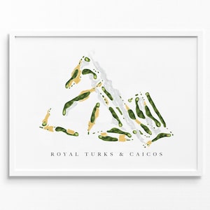 Royal Turks & Caicos Golf Club | Anmut-Bucht | Golf Platz Karte, Golf Kunst Geschenke für Herren Wanddekoration, Benutzerdefinierte Aquarell Druck