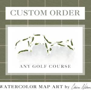 Benutzerdefinierte Golf Platz Karte | Personalisiertes Geschenk für Männer, Golf Geschenk für Büro Wanddekoration, Hochzeitstag Kinderzimmer, Aquarell Karte Kunstdruck