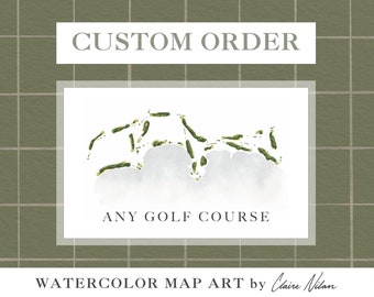 Custom Golf Course Map | Personalized Gift for Men, Golf Gift for Office Wall Decor, Wedding Anniversary Nursery, Watercolor Map Art Print