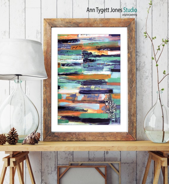 inspiration quote painting, acrylic abstract painting, art print quotes, mid century, handmade art, modern decor, words of wisdom, words