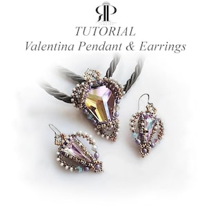Valentina Pendant and Earrings Tutorial Package