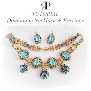 May include: A handmade necklace and earring set with turquoise-coloured stones and detailed beadwork in gold, blue, and yellow. The image shows the text "TUTORIAL Dominique Necklace & Earrings". The jewellery set is designed with a delicate and ornate style.