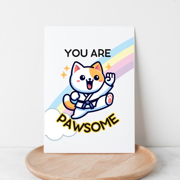 Carte de voeux de karaté You Are Pawsome, taekwondo chaton mignon, encouragements arc-en-ciel