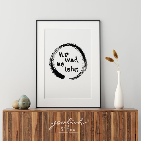 No Mud No Lotus Enso Print, No Mud No Lotus Poster