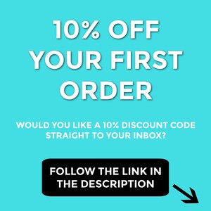 May include: A turquoise blue background with white text that reads "10% OFF YOUR FIRST ORDER". Below the text is a smaller white text that reads "WOULD YOU LIKE A 10% DISCOUNT CODE STRAIGHT TO YOUR INBOX?" Below that is a black rectangle with white text that reads "FOLLOW THE LINK IN THE DESCRIPTION". A black arrow points to the right.
