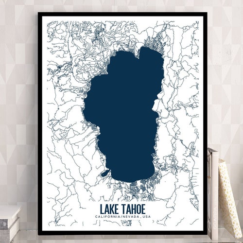 Lake Tahoe Printable Map Lake Tahoe Wall Art Lake Tahoe Etsy