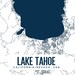 Lake Tahoe Printable Map, Lake Tahoe Wall Art, Lake Tahoe Printable, Printable Lake Tahoe Map ...