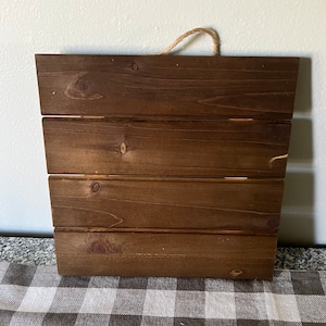 Unfinished Wood Pallet Sign Dark Stained