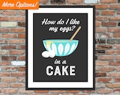 How do I like my eggs In a cake - Cathrineholm Vintage Lotus Print, Kitchen Sign