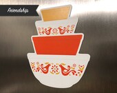 IMPERFECT - Pyrex Mixing Bowl Stack Magnet - Friendship