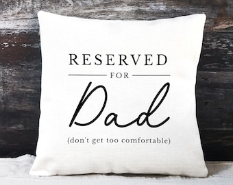 Dad Cushion, Reserved For Dad Cushion, Dad's Chair Pillow, Funny Dad Cushion, Dad's Sofa Spot, Personalised Grandad Pillow