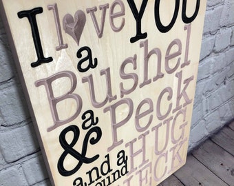 Bushel & a Peck Carved Sign | Nursery | Family | Baby |