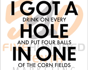 GOLF Hole In One svg/eps file Cricut, Silhouette Cameo, etc.  T-Shirts, Mugs and more!