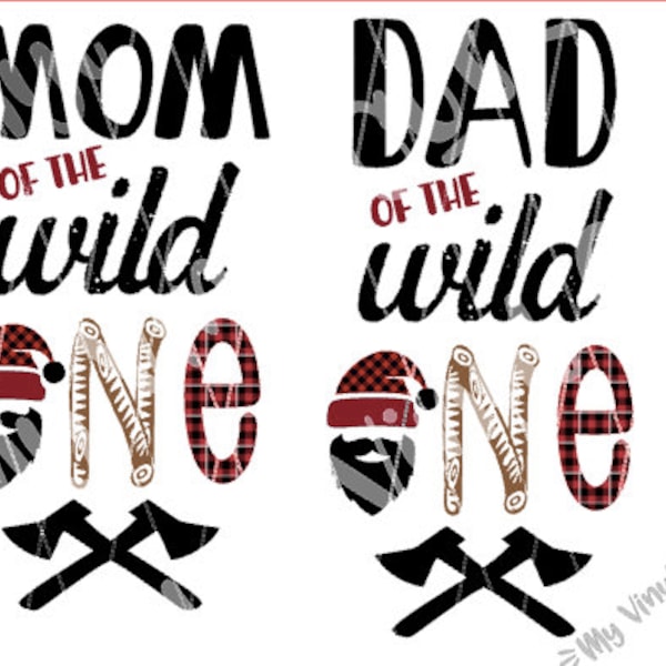 Digital File Mom Dad Brother Sister Aunt Uncle of the Wild One SVG Cut File Set DIGITAL FILE only