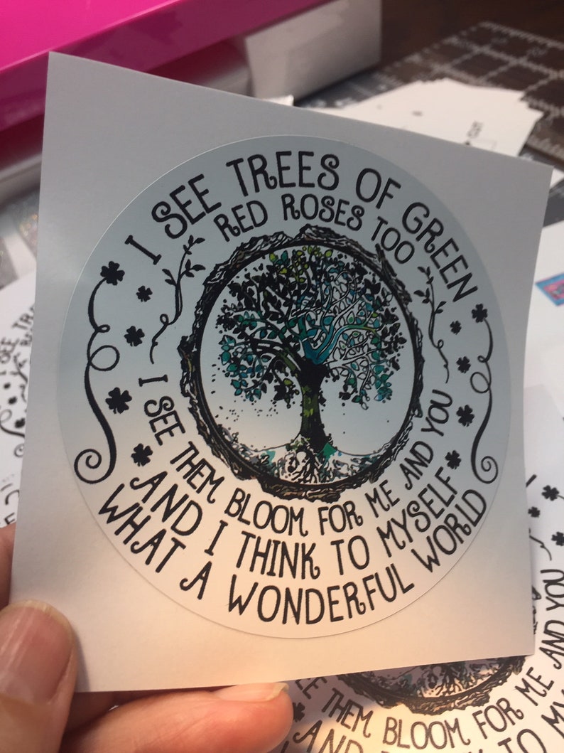 Sticker 36K I See Trees of Green Decal PRINTED Vinyl Sticker Etsy