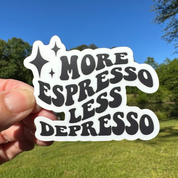 More Espresso | 72B | Vinyl Sticker | Waterproof | Permanent Removable Adhesive | Window Cling | Glitter | Holographic | Clear Gloss Matte