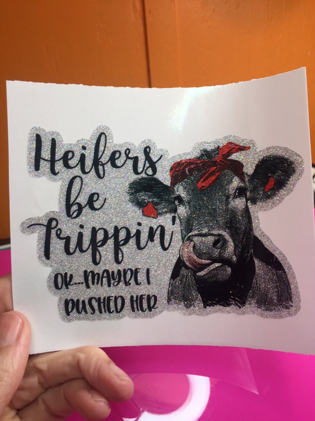 Sticker 43J Heifers Be Trippin' Cow Red 
