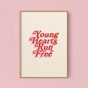 Les jeunes cœurs courent gratuitement | Impression d’art typographique | Illustration disco | Paroles Imprimer