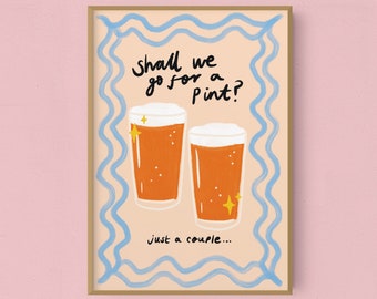 Ska vi ta en pint? | Konsttryck med pints | Ölkonst | Pubkonst | Köksaffisch