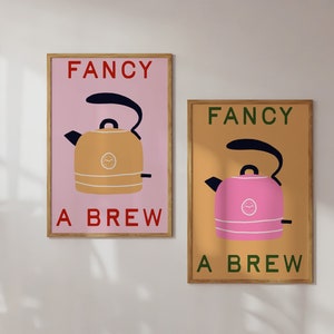 Fancy A Brew? Tea Art Print | Cup Of Tea Art | Kitchen Poster